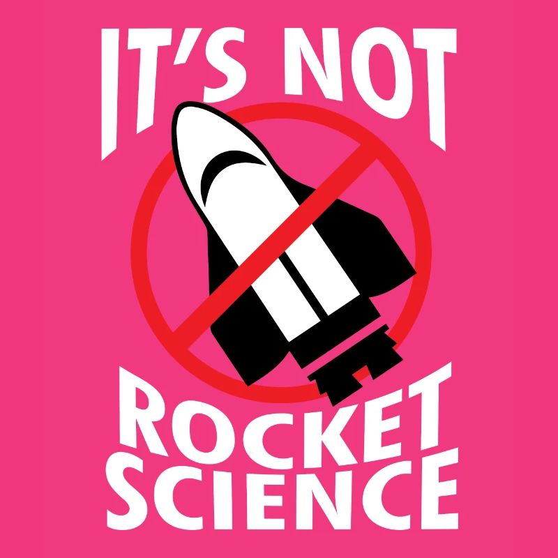 Rocket - Science - Rocket science - Gift