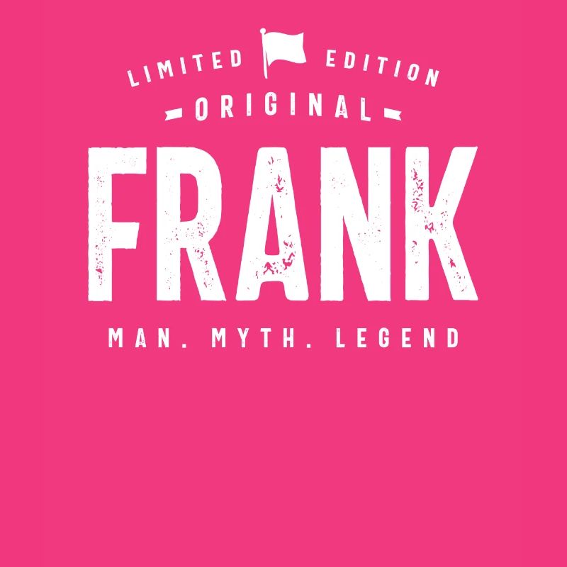 Mens Original Frank Funny Personalized Name