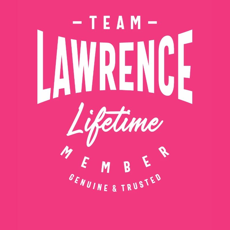 Team Lawrence Lifetime Member Personalized Name