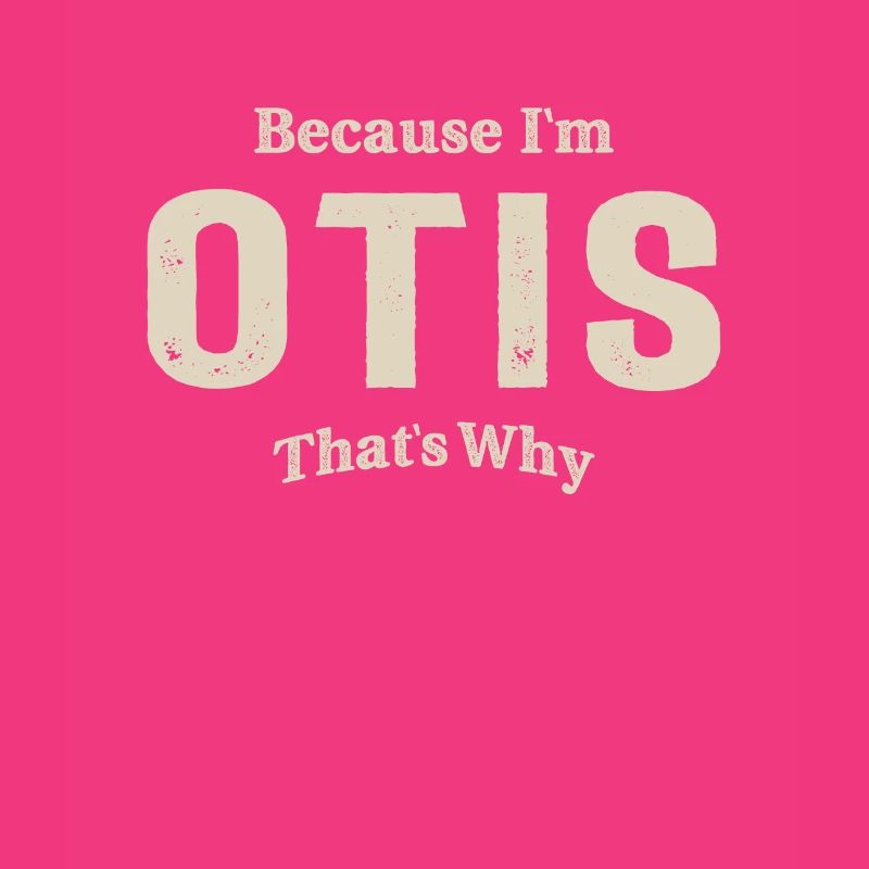 Otis Personalized Name