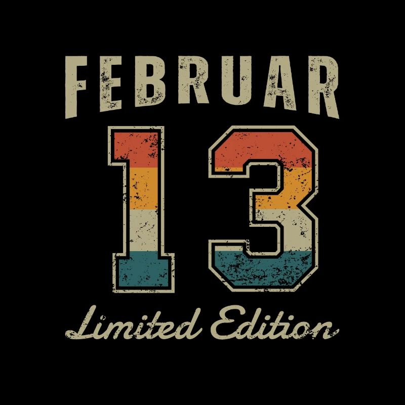 Date de naissance: Février 2013 - Limited Edition Retro