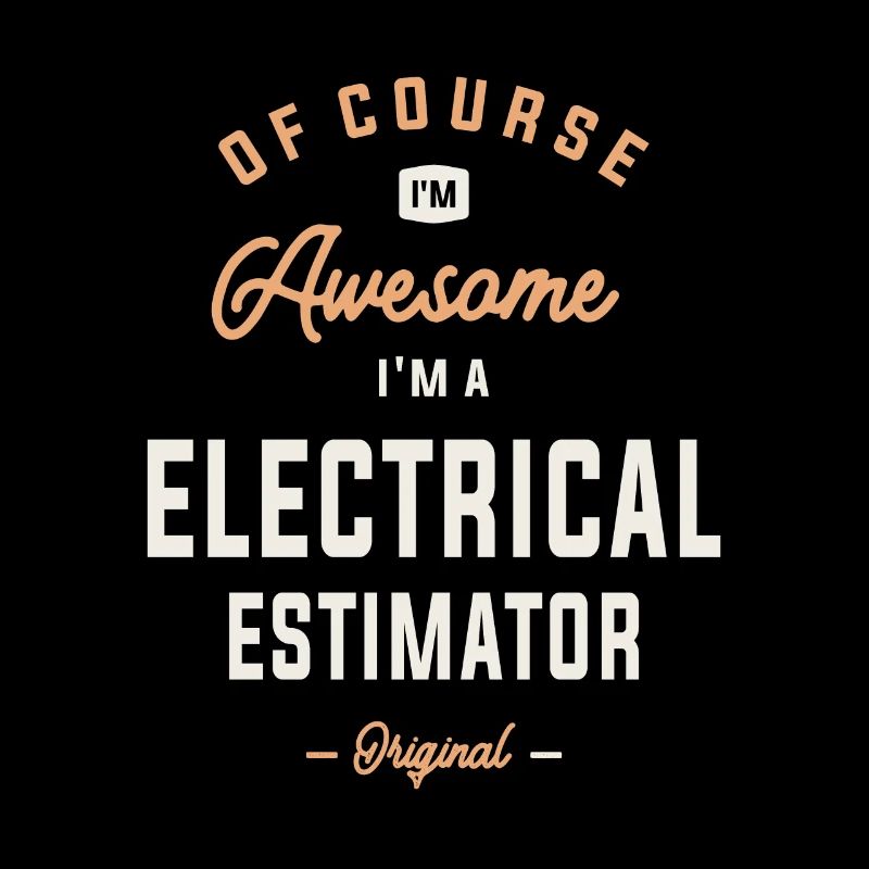 Electrical Estimator - Awesomeness Defined