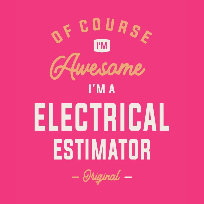 Electrical Estimator - Awesomeness Defined