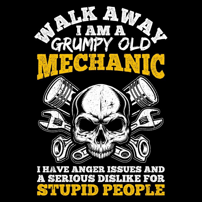 Walk Away I Am A Grumpy Old Mechanic Tuner Tuning