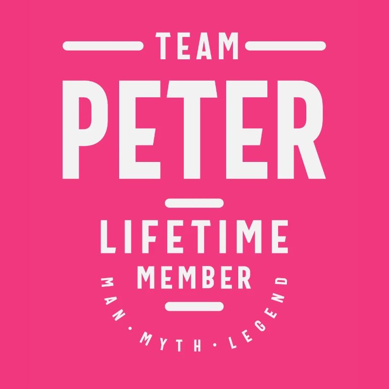 Team Peter Lifetime Member - Name Peter