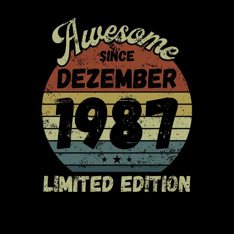Awesome since December 1987 - Geburtstag