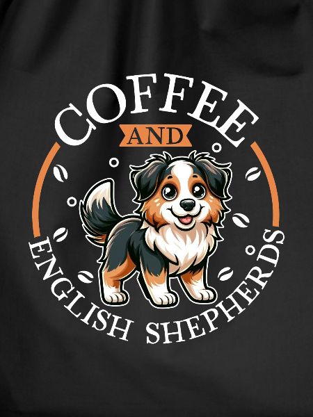 Coffee and English Shepherd