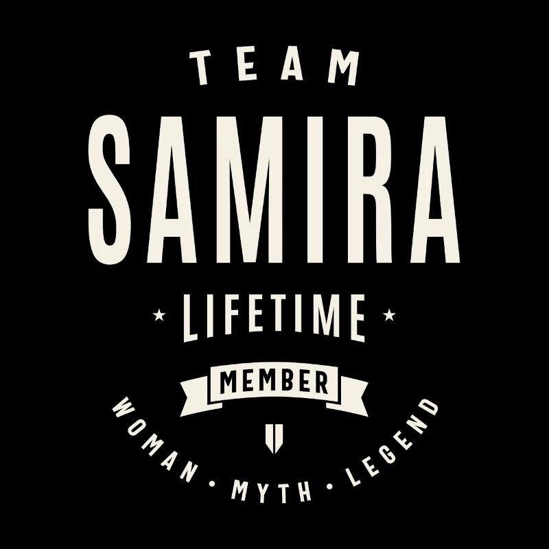 Team Samira Lifetime Member Funny Name Samira