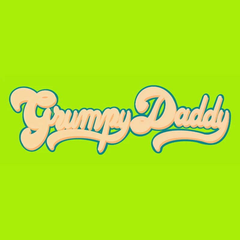 Grumpy Daddy Retro Script - Farbe "Groovy Baby"