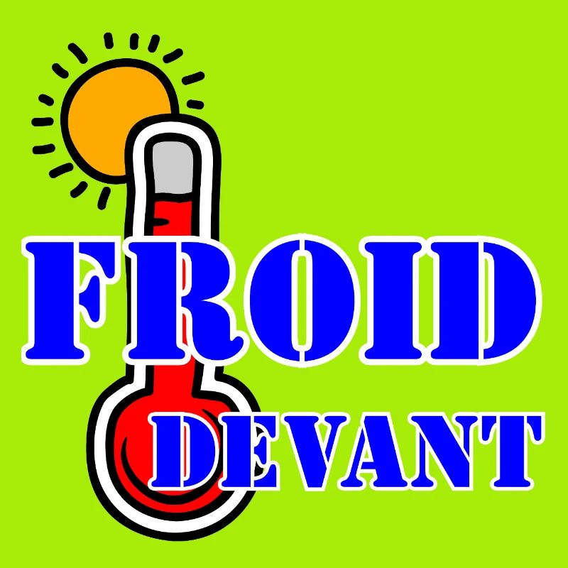 FROID DEVANT.