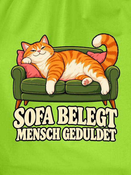 Katzensofa Spruch: Sofa Belegt