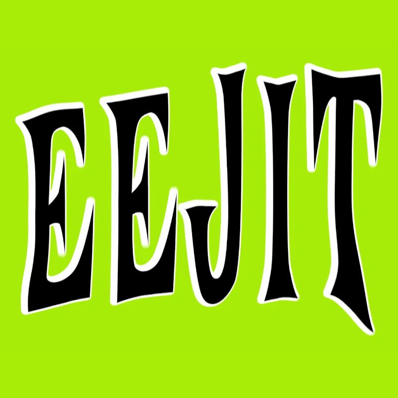 EEJIT – Irish Slang Design