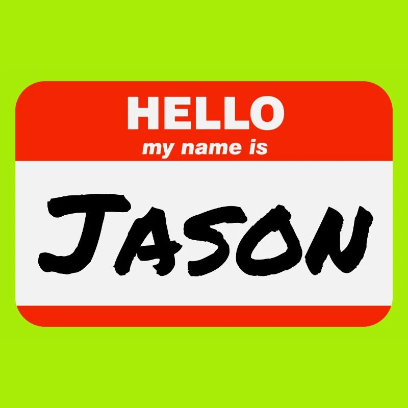 Hello My Name Is Jason Red Label with First Name