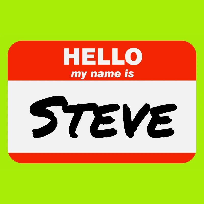 Hello My Name Is Steve Label Name Tag