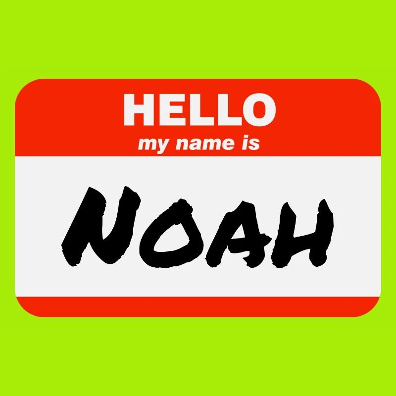 Hello My Name Is Noah Label Name Tag