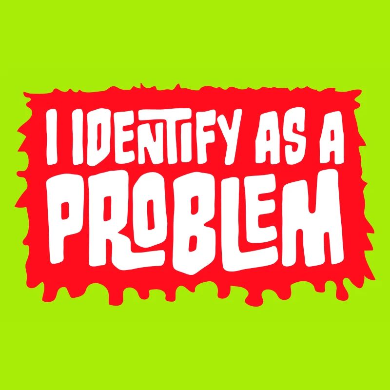 I Identify as a Problem Statement Frech Rebellisch