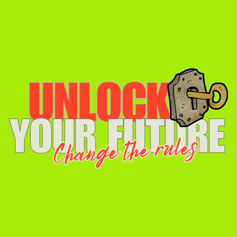 Unlock Your Future Rules