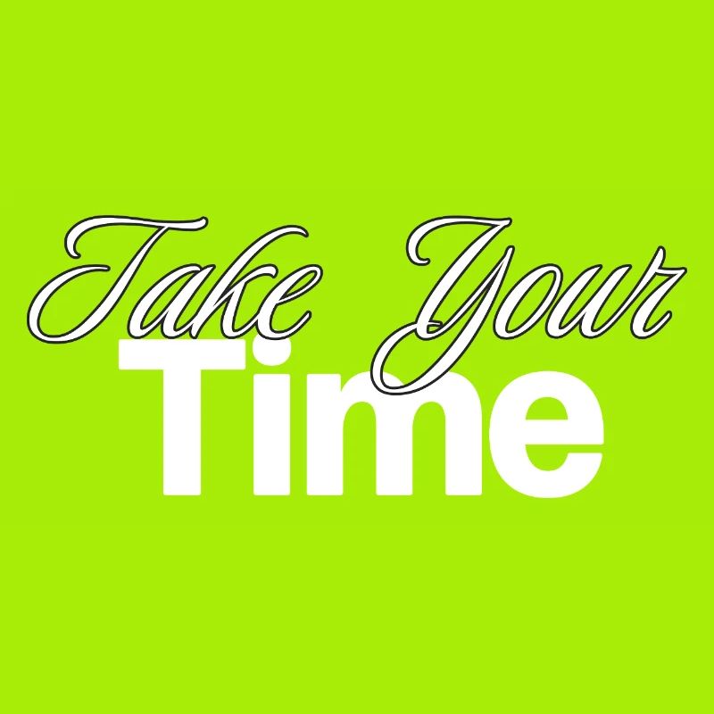 Take Your Time Design