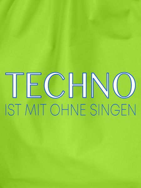 Techno ist mit ohne singen
