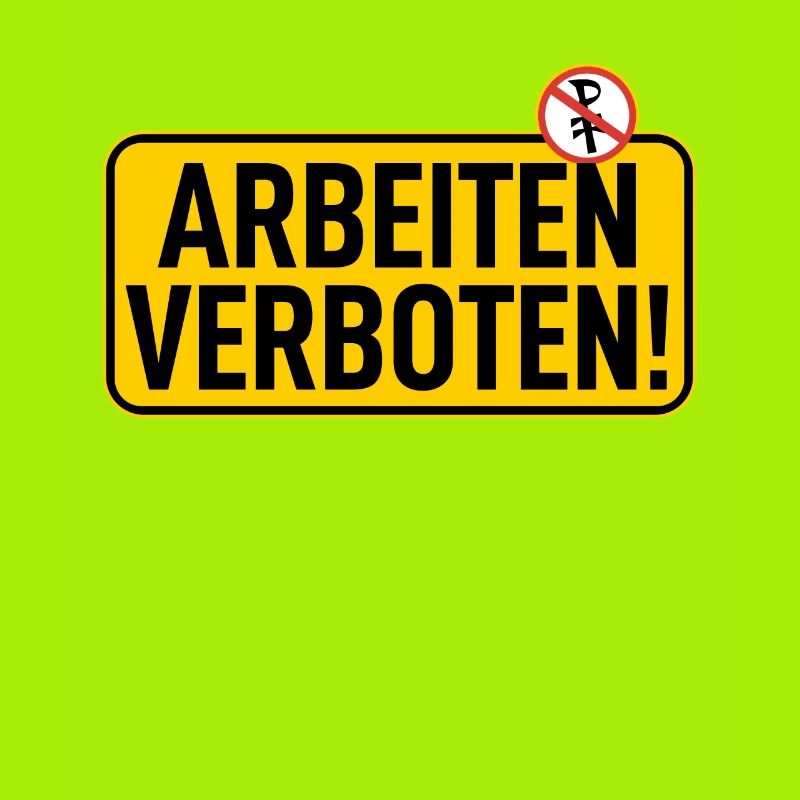 Sign: Work prohibited