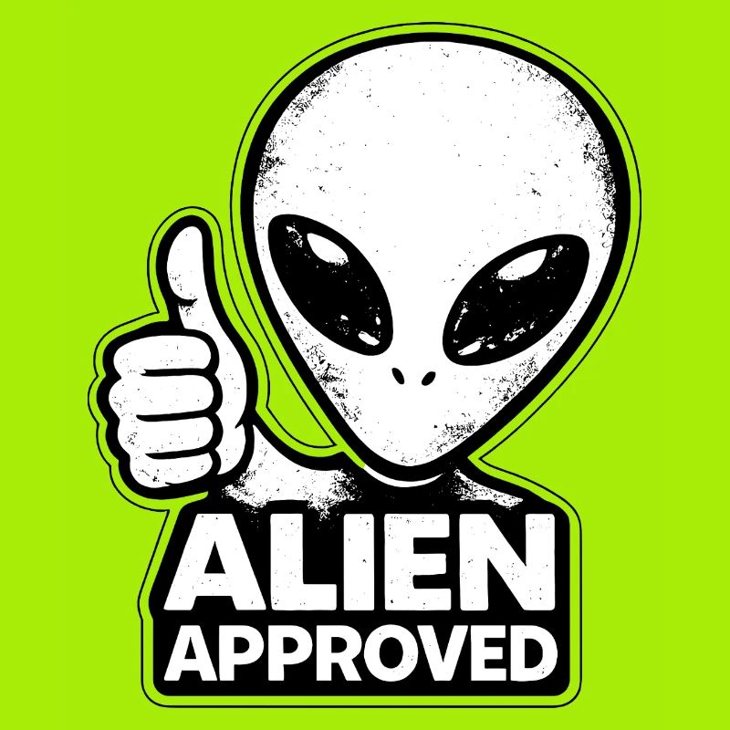 Alien Approved Daumen Hoch Top Außerirdischer 