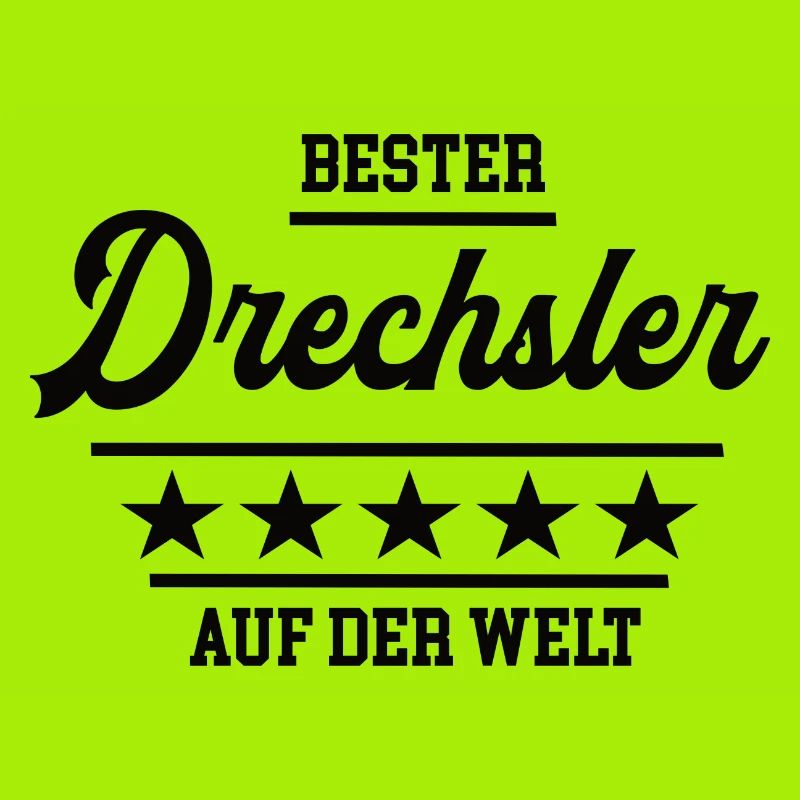 Bester Drechsler Weltbester Handwerker Drechslerei