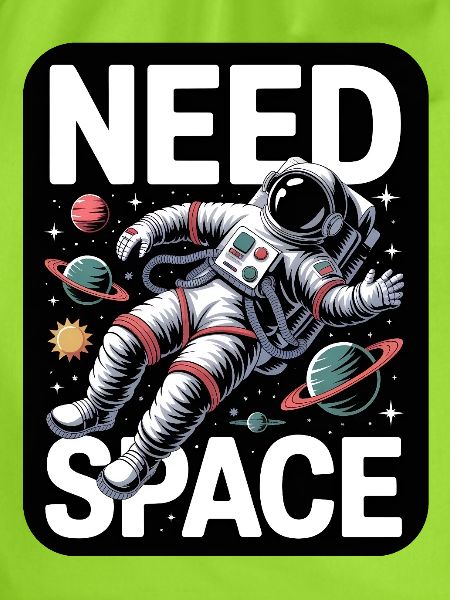 I Need Space
