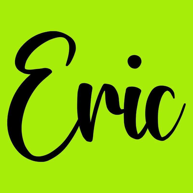 Name - Eric