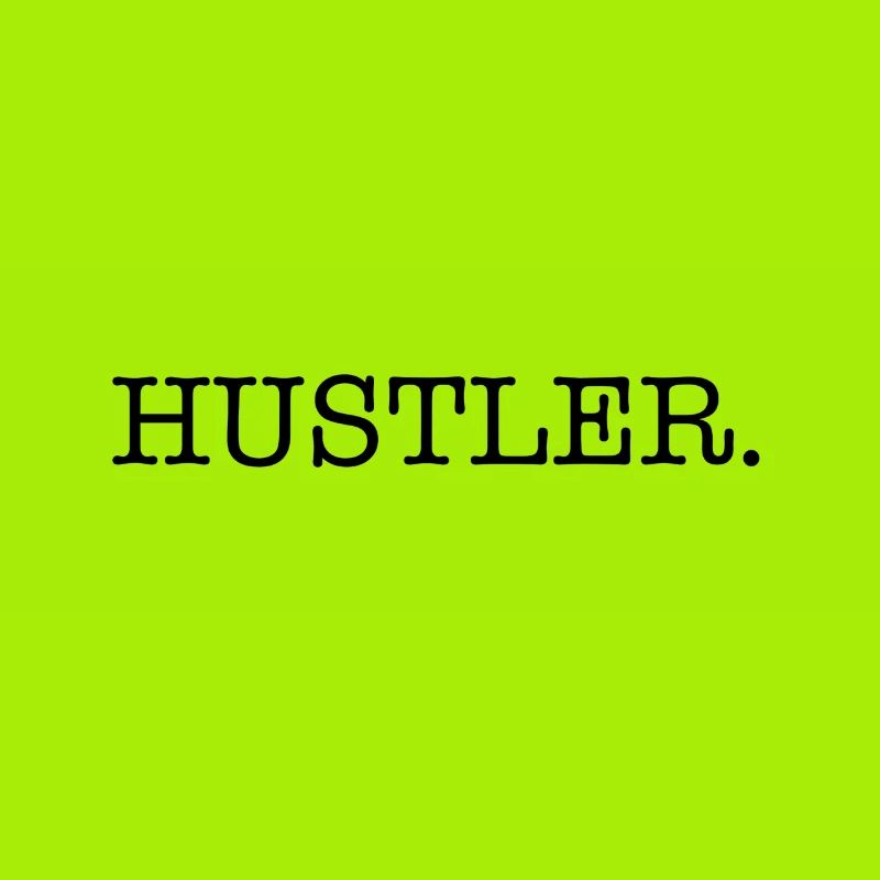 Hustler.