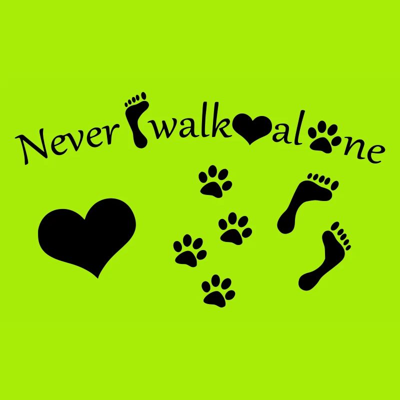 Never walk alone