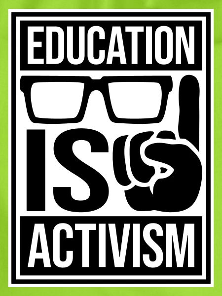 Education Is Activism Bildung Aktivismus Statement
