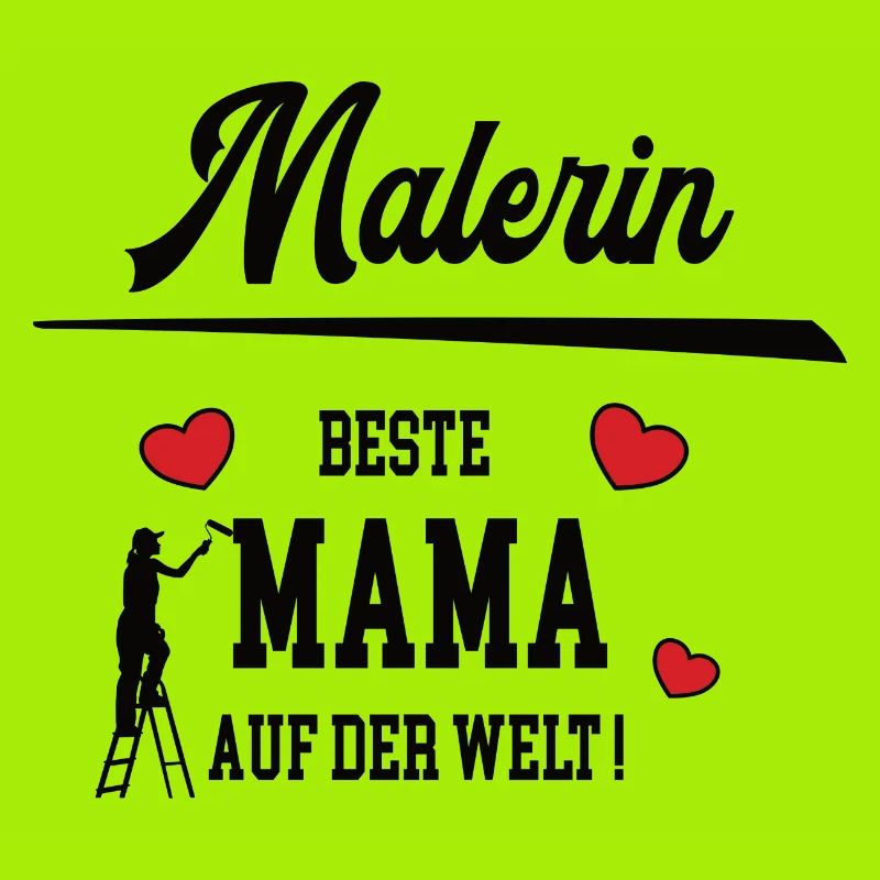 Malerin Beste Mama Mami Mutter Mutti Muttertag