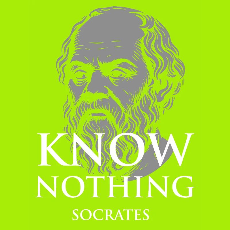 Know Nothing Socrates