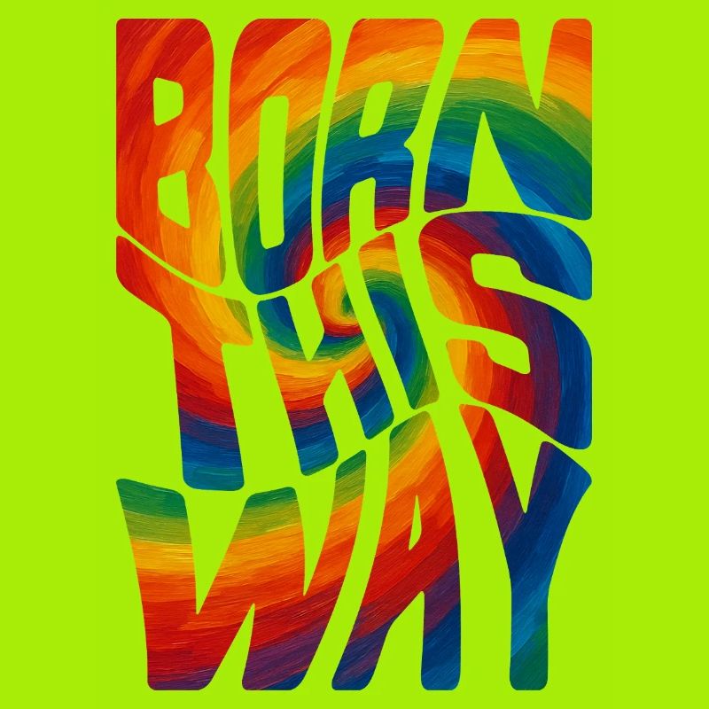 Born This Way – Pride Statement