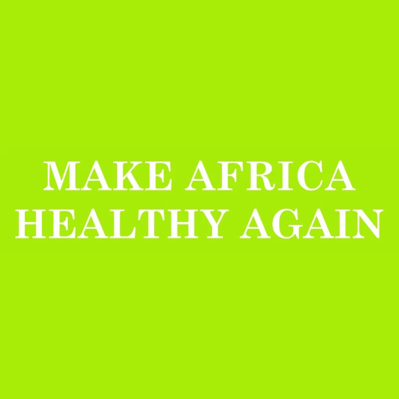 Make Africa Healthy Again