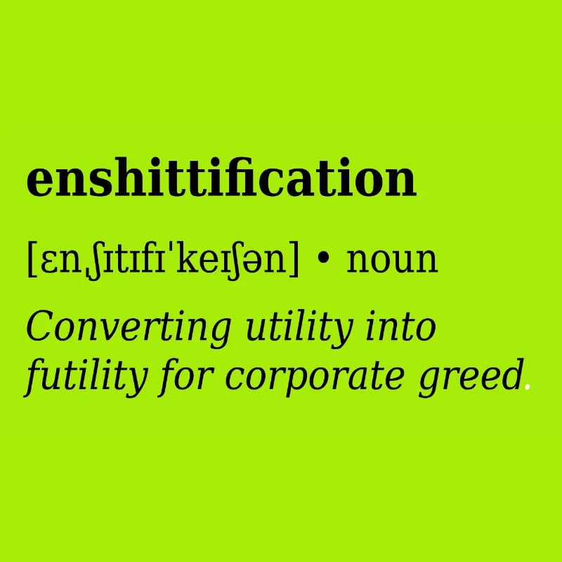 Enshittification Definition