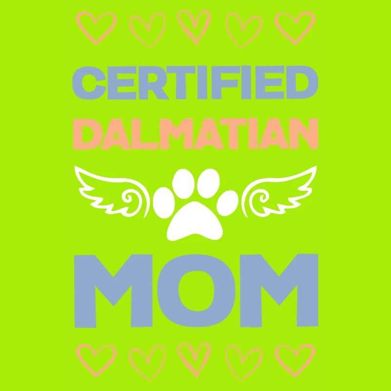 Certified Dalmatian mom