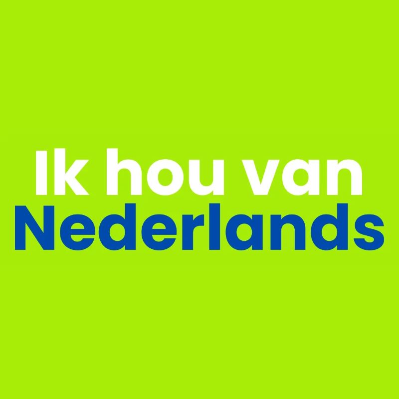 Ich liebe Dutch