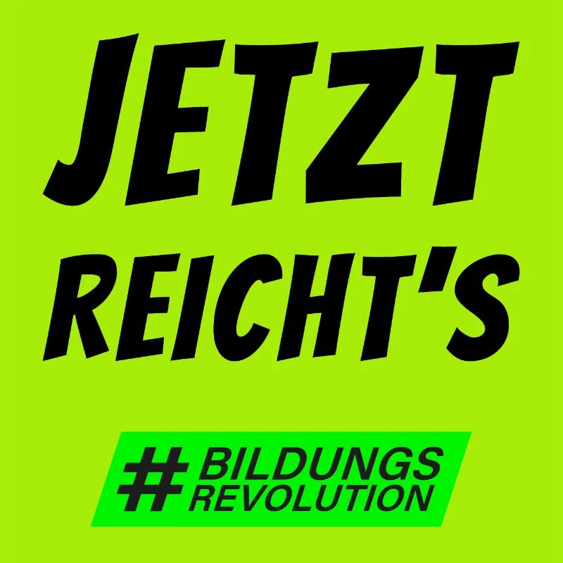 Statement "Enough is enough" #bildungsrevolution