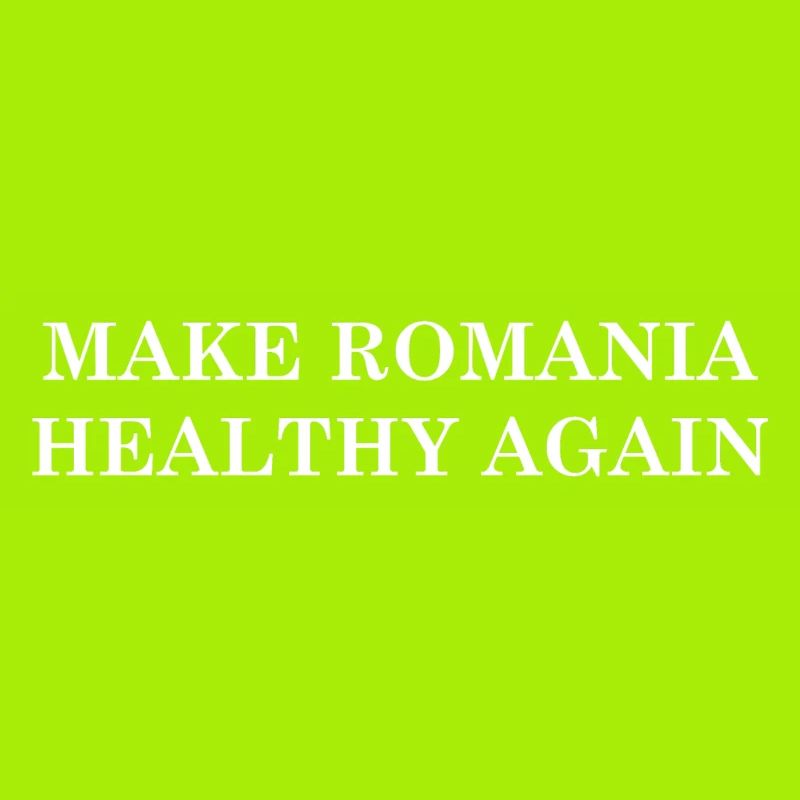 Make Romania Healthy Again