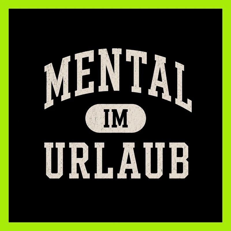 mentally on vacation