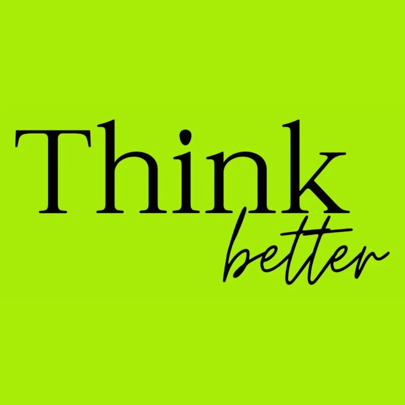 Think better