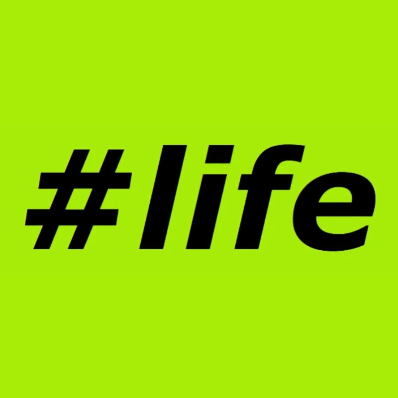 #life