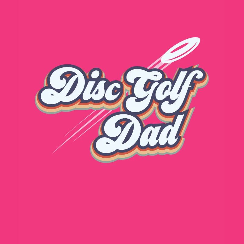 Disc Golf Papa Disc Golf Vater Disc Golf Eltern