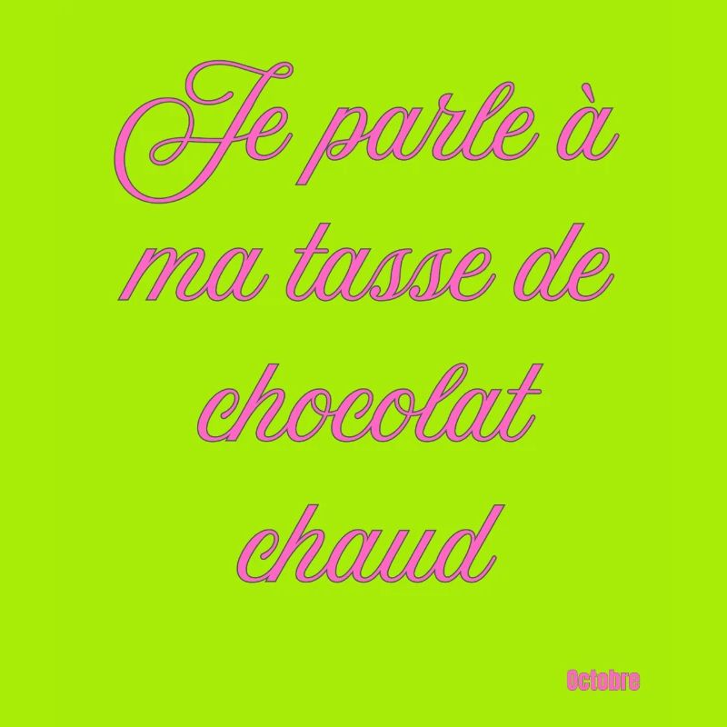 Tasse Chocolat Chaud Script Rose