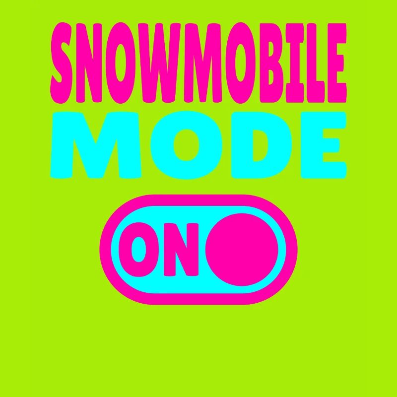 Snowmobile Mode ON