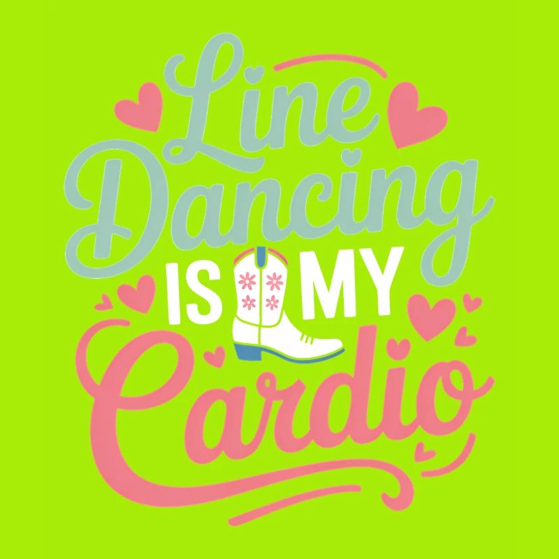 Line Dancing Sprüche Lustiges Line Dance Geschenk 