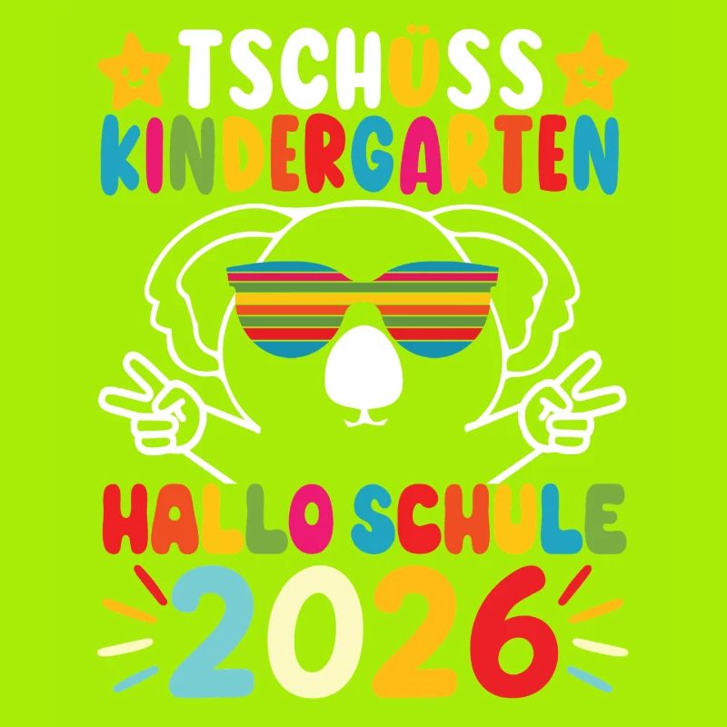 Tschüss Kindergarten Hallo Schule 2026
