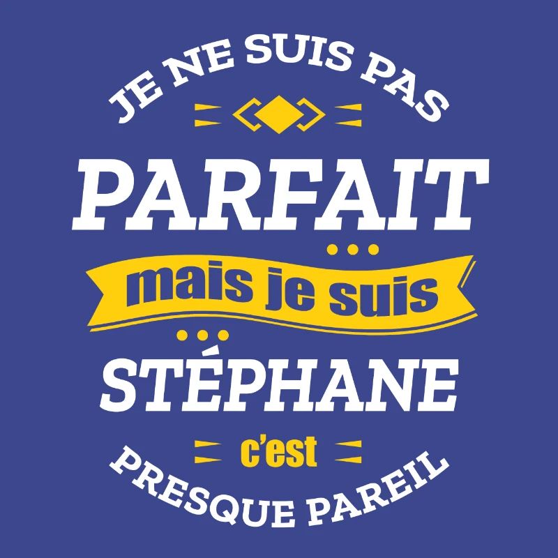 STÉPHANE PARFAIT - PRENOM STÉPHANE