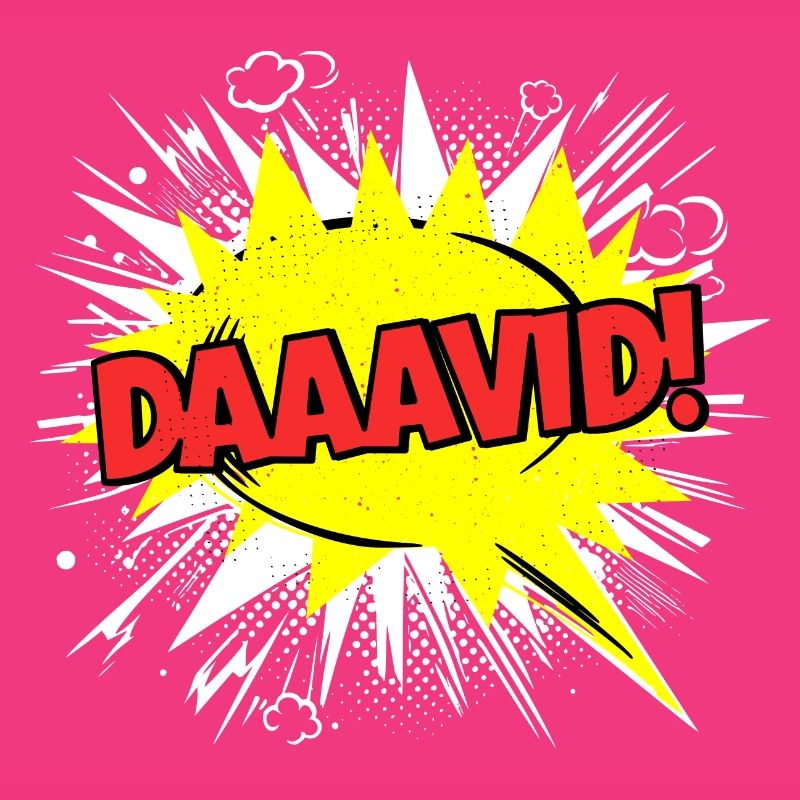 David Nom drôle bulle de dialogue Daaavid !